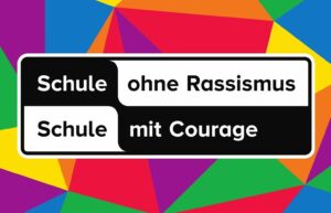 Schule ohne Rassismus – Schule mit Courage
